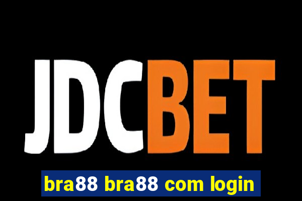 bra88 bra88 com login